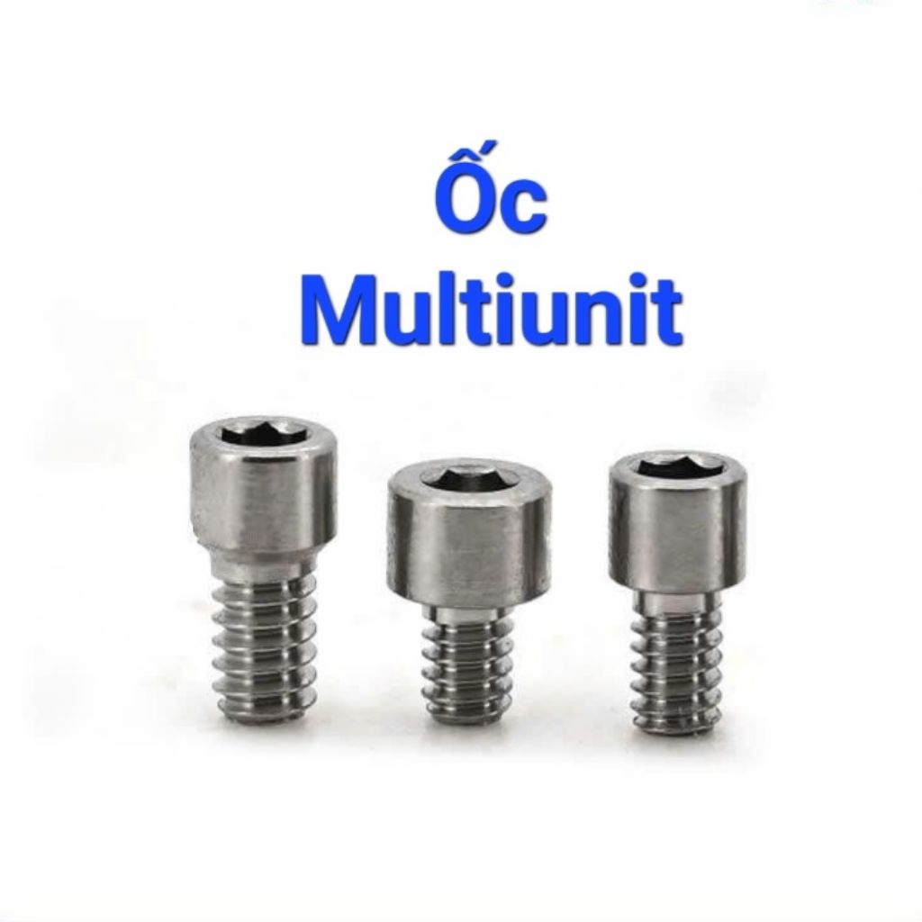Ốc Multiunit tương thích các hãng Osstem/Hiossen, Biotem, Dentium