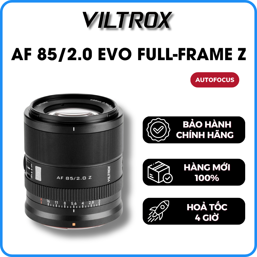 [NEW] Ống Kính VILTROX AF 85MM F2.0 EVO FULL-FRAME Z Cho Máy Ảnh Nikon Z-mount - Bảo Hành 12 Tháng
