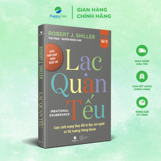 Sách Lạc Quan Tếu - Irrational Exuberance
