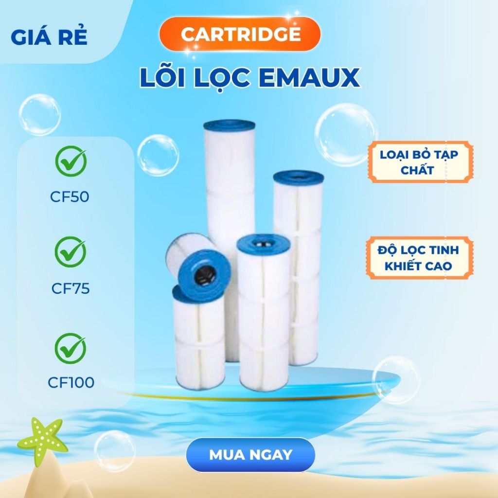 LÕI LỌC HỒ BƠI CARTRIDGE EMAUX Lọc CF50-CF75-CF100, LÕI LỌC BÌNH LỌC