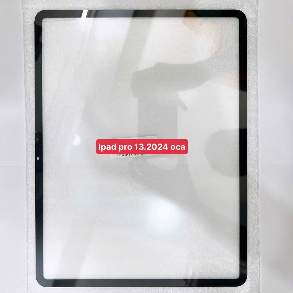 Kính ipad pro 13 2024, kính ipad pro air 6 13" - 13 inches, kính ép màn hình có keo oca, A2925, A292