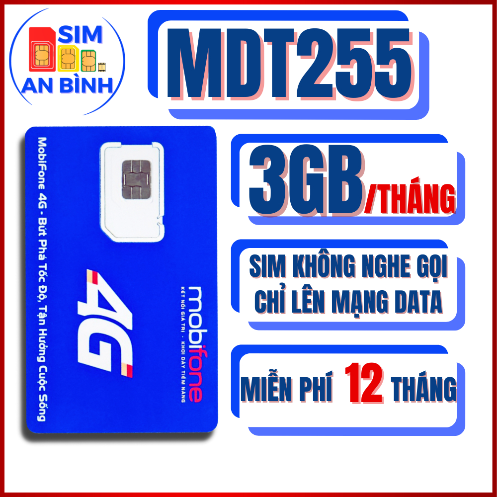 SIM 4G MOBIFONE MDT255 - MDT350 - 4GB/T - MIỄN PHÍ 12T - DÙNG CHO ĐỊNH VỊ, CAMERA Ô TÔ - SIM AN BÌNH