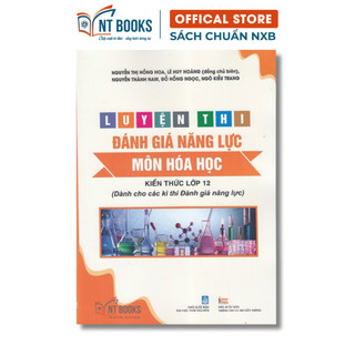 Sách - Luyện Thi đánh Giá Năng Lực Môn Hóa Học - Kiến Thức Lớp 12 (Dành Cho Các Kì Thi Đánh Giá Năng Lực) - QL