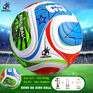 Quả Bóng Đá Sân Bê Tông Size Số 4 5 Trái Banh Da King Ball Chính Hãng Trẻ Em Học Sinh Thi Đấu