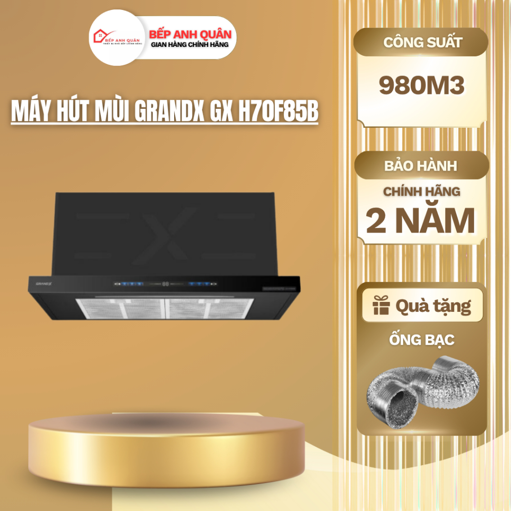 Máy Hút Mùi GRANDX GX H70F85B / GX H70F85G  | HÀNG CHÍNH HÃNG