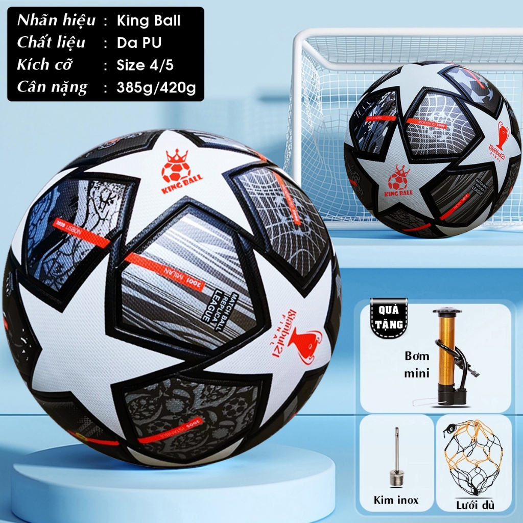 Bóng Đá King Ball Số 3 4 5 Chính Hãng King Ball Trái Banh Trẻ Em Giá Rẻ