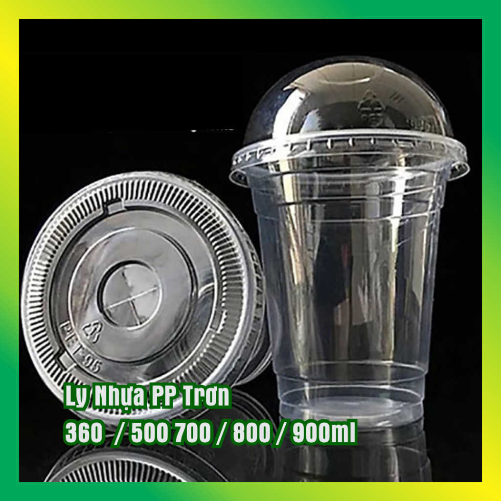 [Lốc 50 cái] Ly nhựa PP 360ml / 500ml / 700ml / 800ml / 900ml, VUI VUI STORE