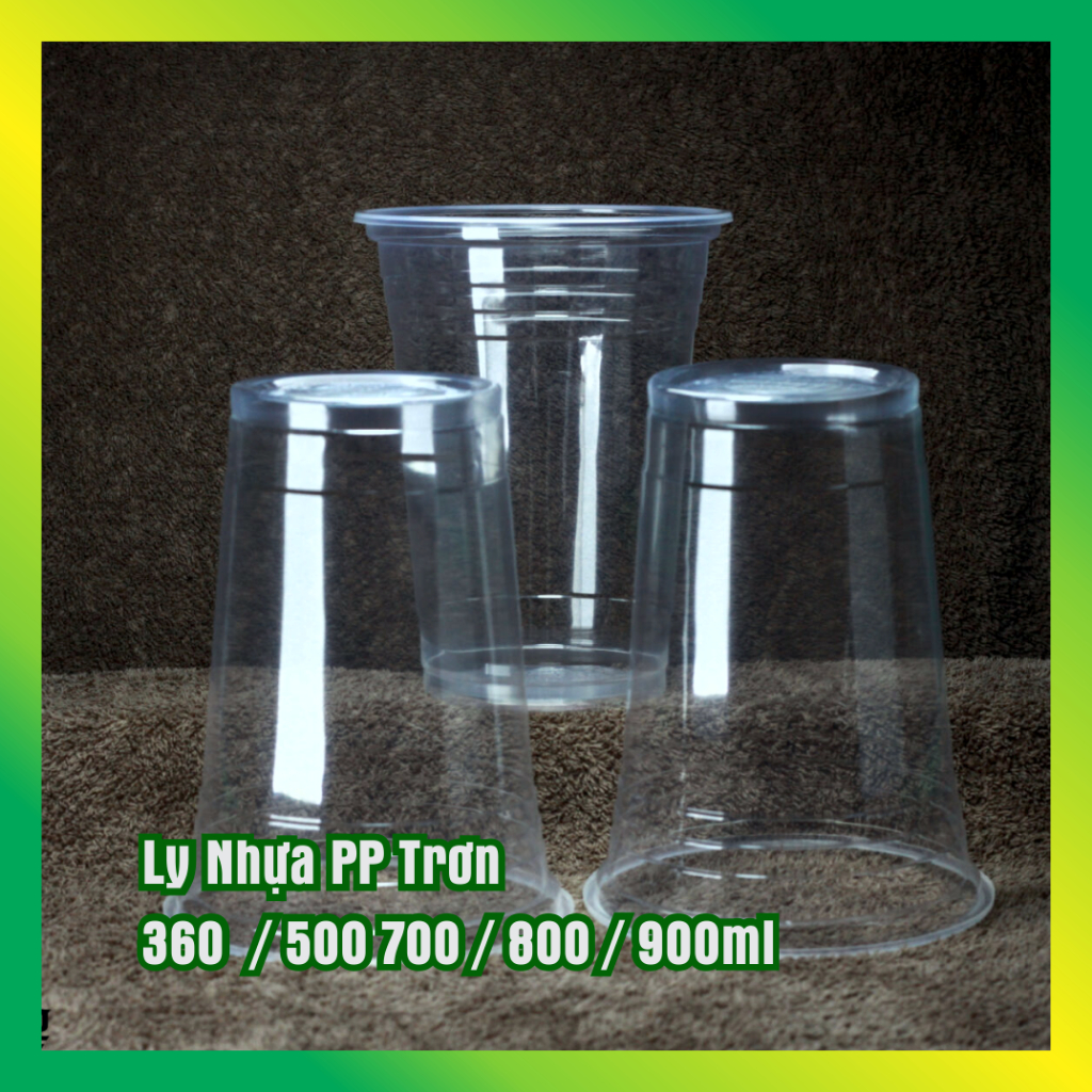 [50 cái ] Ly nhựa PP trơn 360ml / 500ml / 700ml / 800ml / 900ml  - VUI VUI STORE