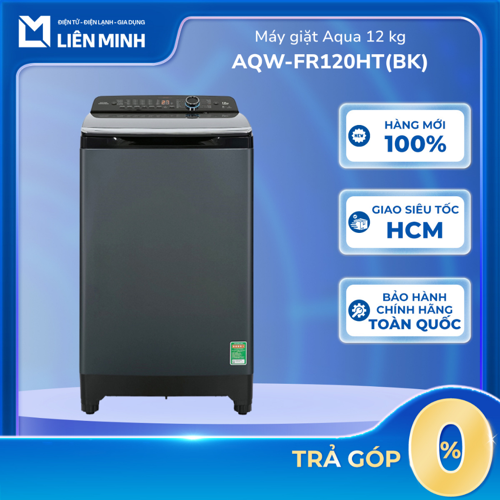 AQW-FR105JT(BK) / AQW-FR110JT(BK) / AQW-FR120HT(BK) Máy Giặt Aqua [SHIP 0Đ HCM]