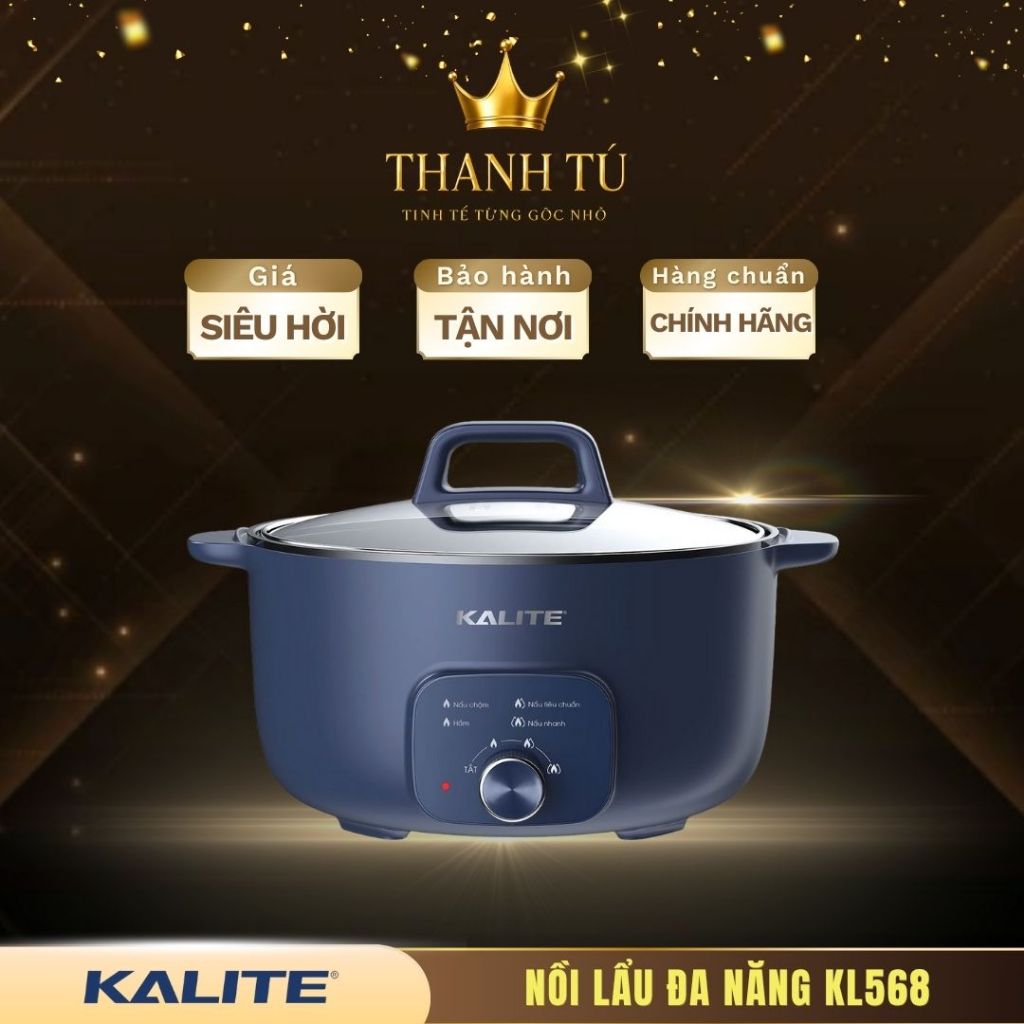 Lẩu Đa Năng Kalite KL568 / KL568-S – Nấu Lẩu Ngon, Hấp Nhanh, Giữ Trọn Dinh Dưỡng