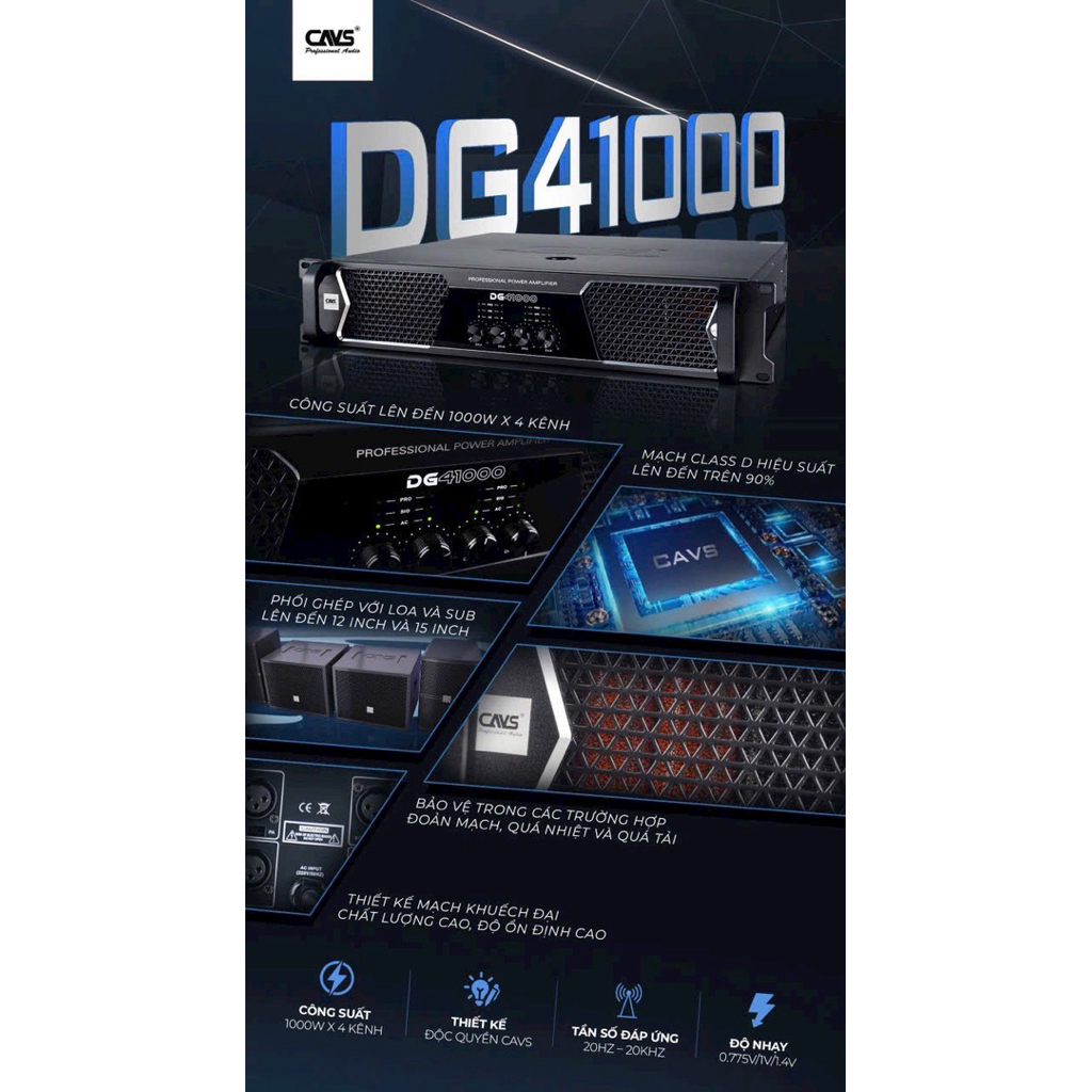 Đấy Công Suất CAVS DG41000 là sử dụng mạch Class D