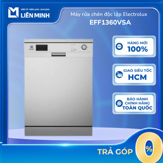 [Shopee - Lắp đặt 0Đ HN HCM] Máy Rửa Chén Độc Lập Electrolux EFF1360VSA