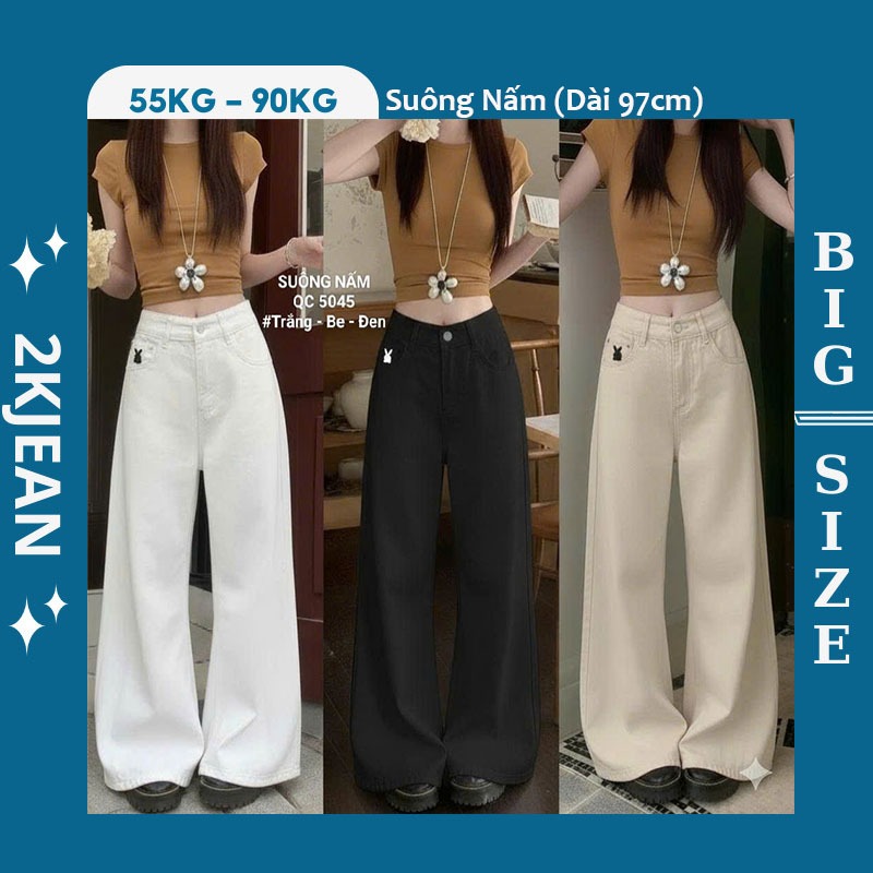 Quần Jean Nữ Ống Suông Rộng Bigsize 55–90kg Lưng Cao Form Đẹp QC5045 – 2KJeans