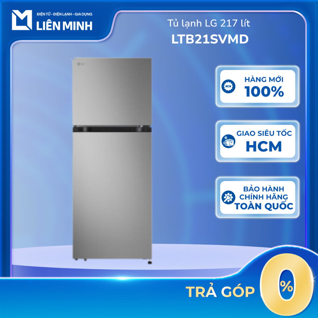 LTB21SVMD - Tủ Lạnh LG Ngăn Đá Trên Essence 217L Màu Bạc - Bảo Hành Chính Hãng[Giao Toàn Quốc]