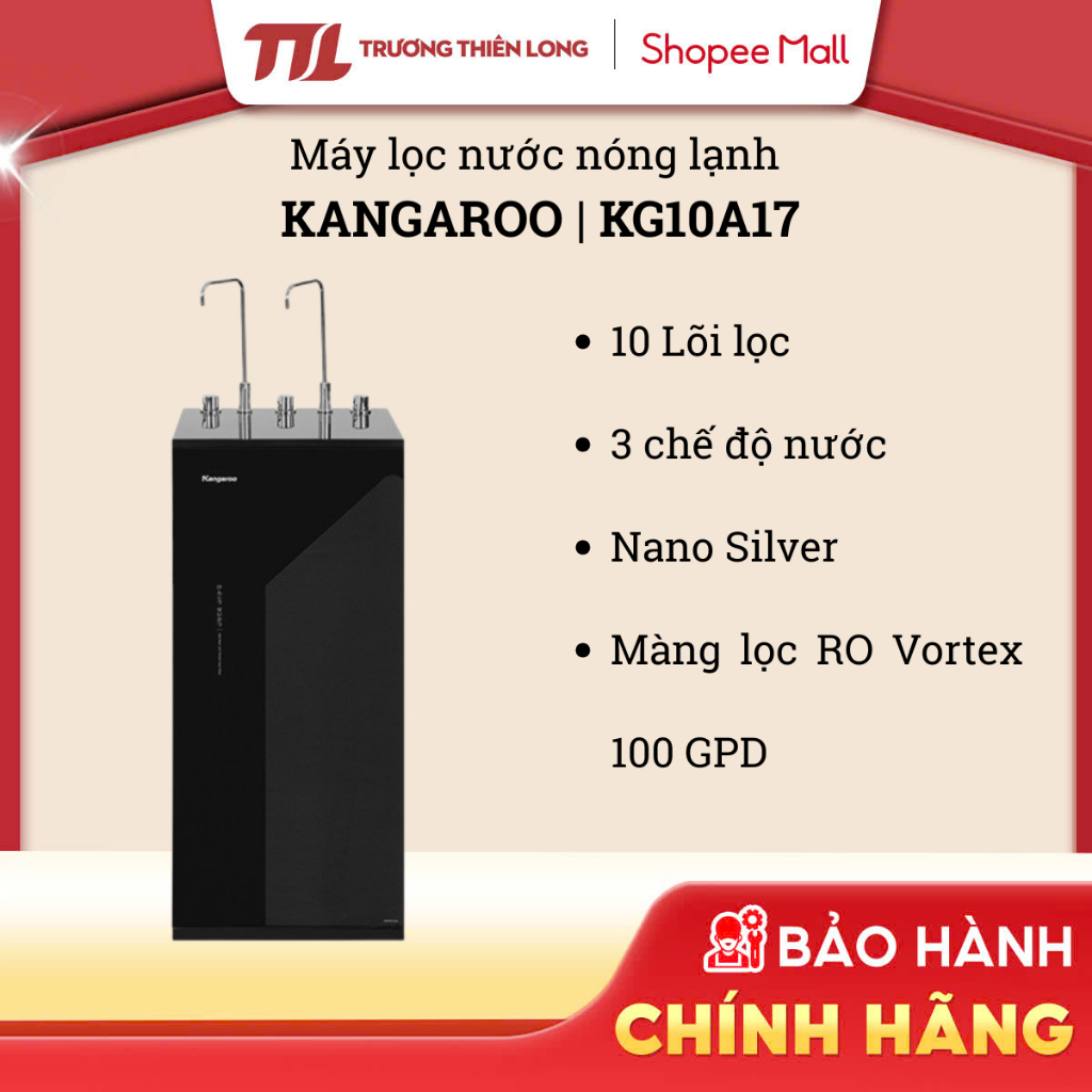 KG10A17 - Máy Lọc Nước RO Nóng Nguội Lạnh Kangaroo KG10A17 - 10 Lõi