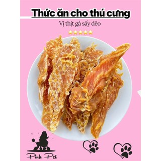 ức gà miếng sấy dẻo * đò ăn vặt cho thú cưng ** món ăn ngon giàu dinh dưỡng tiện lợi **