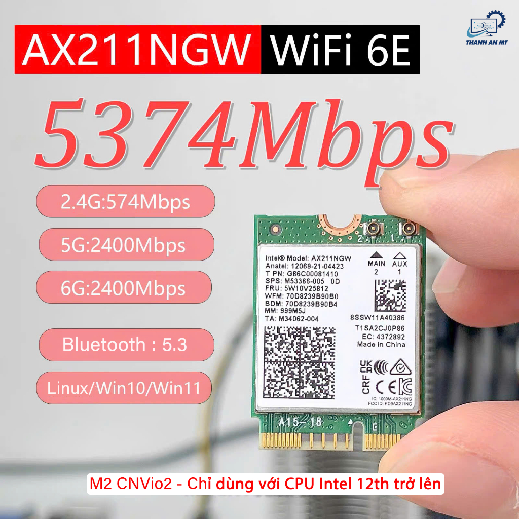 Card WIFI Intel Wi-Fi 6E AX211 NGW (key E) CNVio2 chính hãng zin 3 băng tần tích hợp Bluetooth 5.3