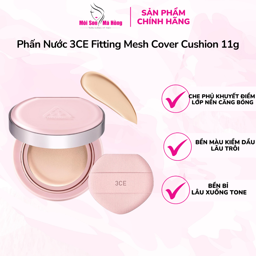 Phấn Nước 3CE Fitting Mesh Cover Cushion 11g