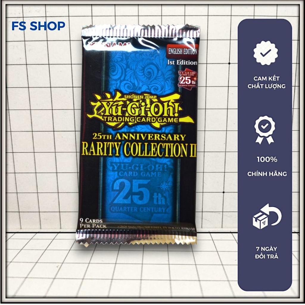 [FS Shop] Gói (Pack) Thẻ bài Yugioh Chính Hãng 25th Anniversary Rarity Coillection II