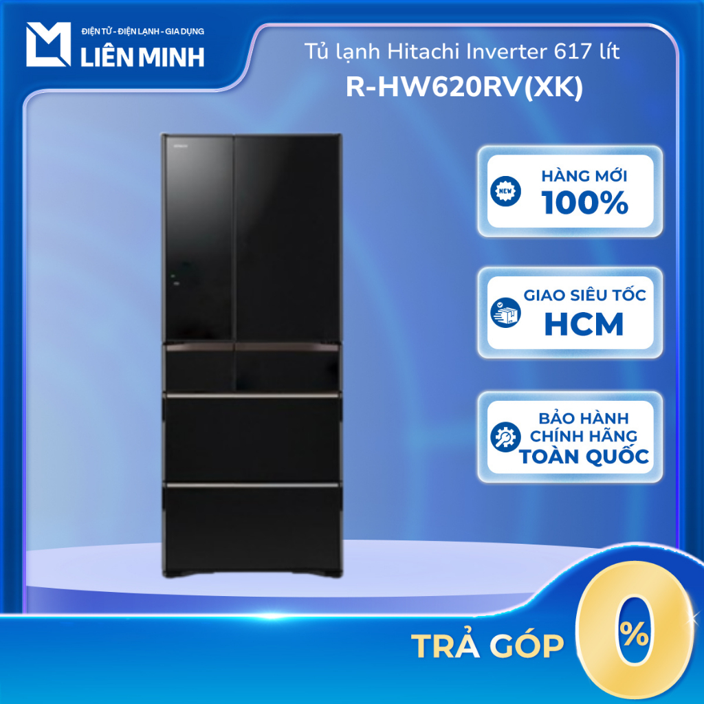 R-HW620RV(XK) / R-HW620RV(X) / R-HW540RV(X) / R-HW540RV(XK) - Tủ Lạnh Hitachi Inverter 617L / 520L