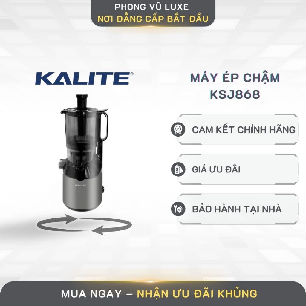 Máy Ép Trái Cây Kalite KSJ868 – Ép Chậm, Giữ Vitamin Tối Đa, Ép Mịn Và Thơm Ngon
