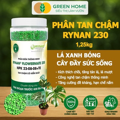 Phân Tan Chậm Greenhome, Rynan 230, Hũ 1,25kg, CHUYÊN KIỂNG LÁ, Dưỡng Lá Xanh, Sinh Trưởng Tốt Khoẻ