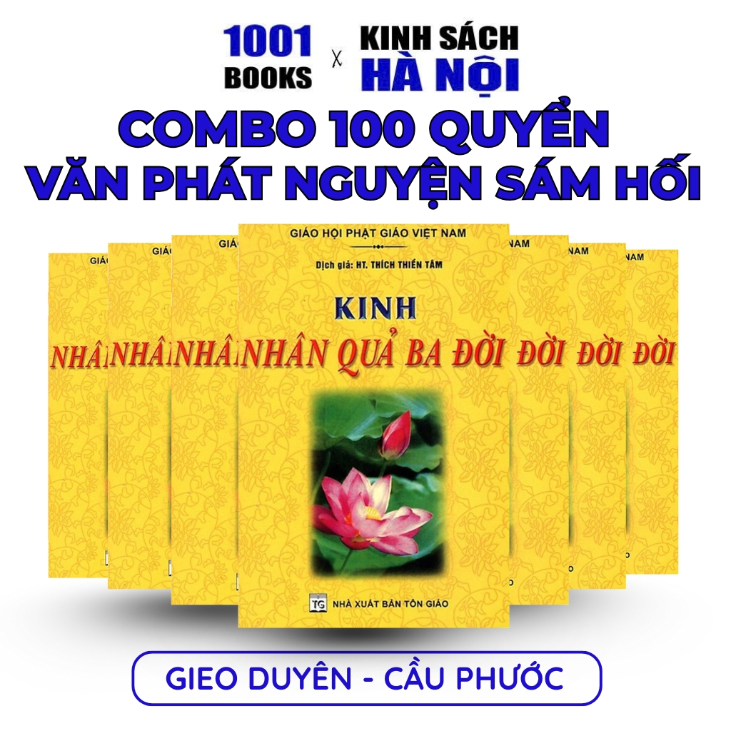 Sách Gieo Duyên, Cầu Phước - 100 Quyển Kinh Nhân Quả Ba Đời - 1001 Books