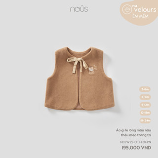  Nous Baby Áo khoác gile lông áo gi lê cho bé trai bé gái lông mềm ấm nhẹ cho bé từ 5.5-13.5kg BST T11 