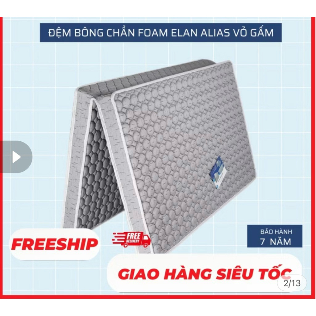Đệm bông ép Elan alias vỏ gấm chần foam bảo hành chính hãng 7 năm