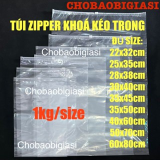  {1kg size} Túi Zip KHÓA KÉO TRONG  túi zip khóa kéo  túi díp đựng quần áo thời trang  có đục lỗ thông hơi - SP y hình  