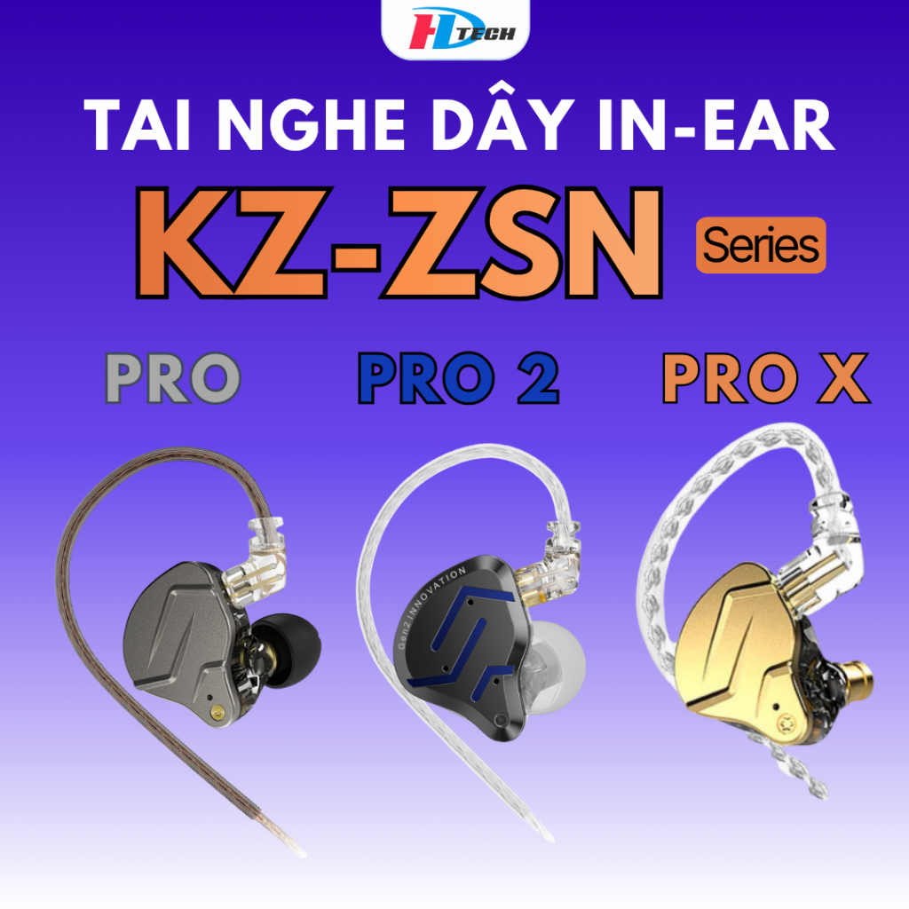 [SẴN HÀNG] Tai Nghe Nhét Tai In Ear KZ ZSN Series (Pro, Pro X, Pro 2) HIFI Driver Hybrid Có Mic