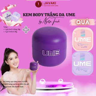  Ume Ngọc Trinh- Kem Dưỡng Trắng Da Body Giúp Hỗ Trợ Mờ Vết Thâm Sạm Cấp Ẩm Chống Nắng Cho Da 200gr Chính Hãng 