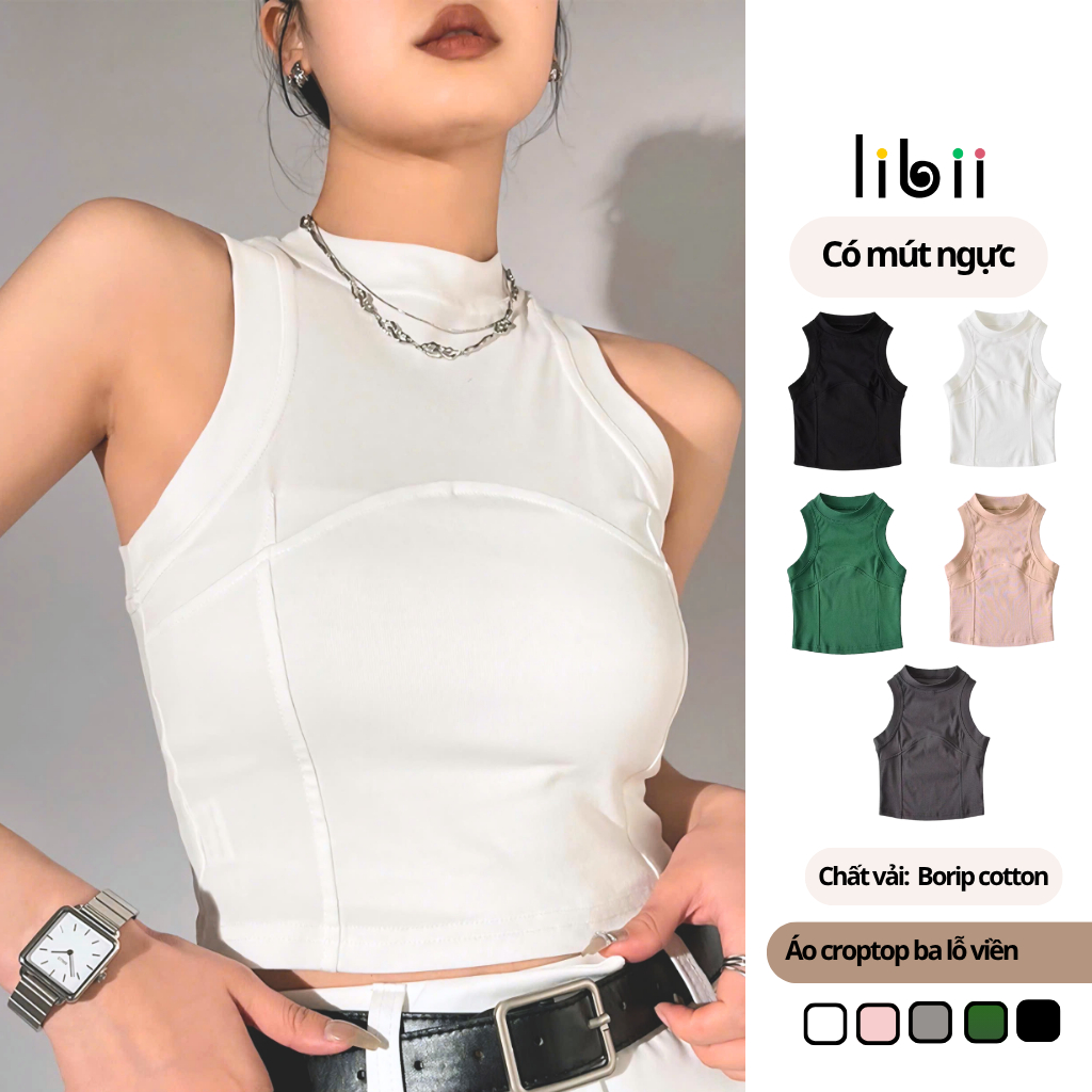 Áo ba lỗ nữ LIBII kiểu viền giữa có mút ngực Áo croptop 3 lỗ ôm body vải borip nách bo viền 3LBR