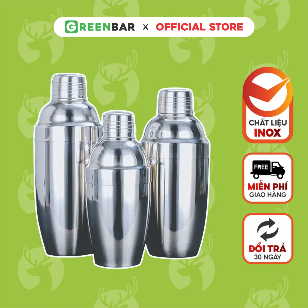 Bình lắc shaker pha chế GREENBAR dung tích 350 - 550 - 750 ml chất liệu inox