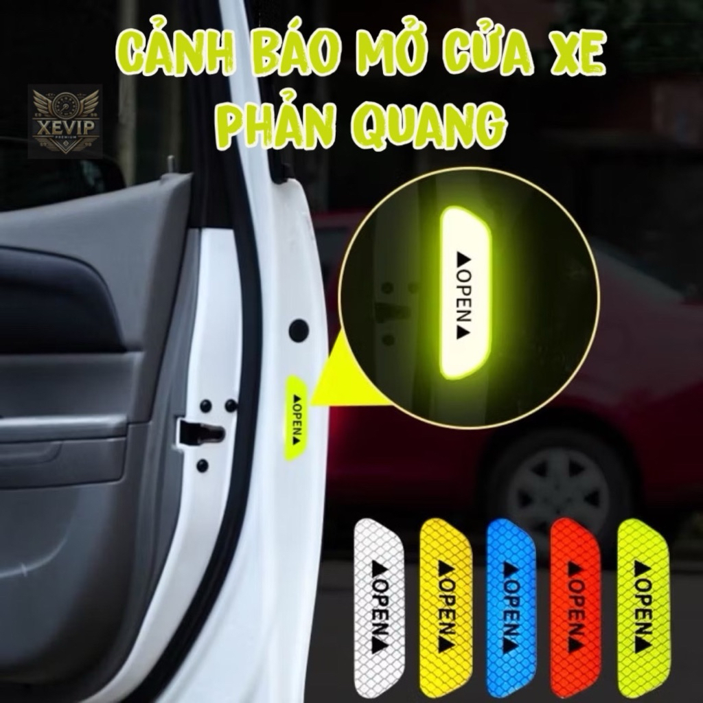 (Cảnh Báo Mở Cửa Xe) Miếng Dán Phản Quang Ô Tô Chữ OPEN – Chống Va Quẹt Ban Đêm, Dán Cố Định Có Sẵn Keo