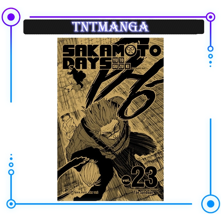 Truyện Sakamoto Days - Sát Thủ Huyền Thoại Tập 1 2 3 4 5 6 7 8 9 10 11 12 13 14 15 16 17 18 19 20 21