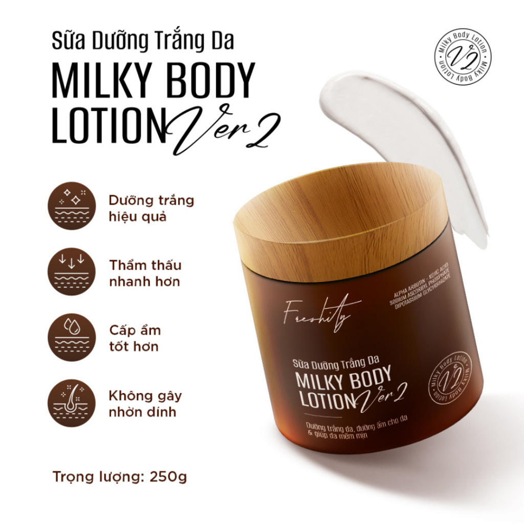  Sữa dưỡng trắng da milky body lotion Freshity 250g VER 2 