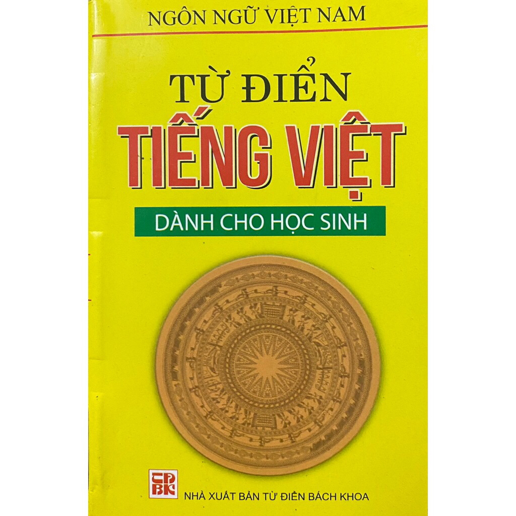 Sách: Từ Điển Tiếng Việt - Dành Cho Học Sinh (KHỔ NHỎ - CHỮ TO)
