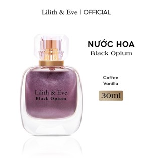   Võ Hà Linh x Lilith and Eve  Nước hoa Lilith and Eve Black Opium Eau de Perfum 30ml 