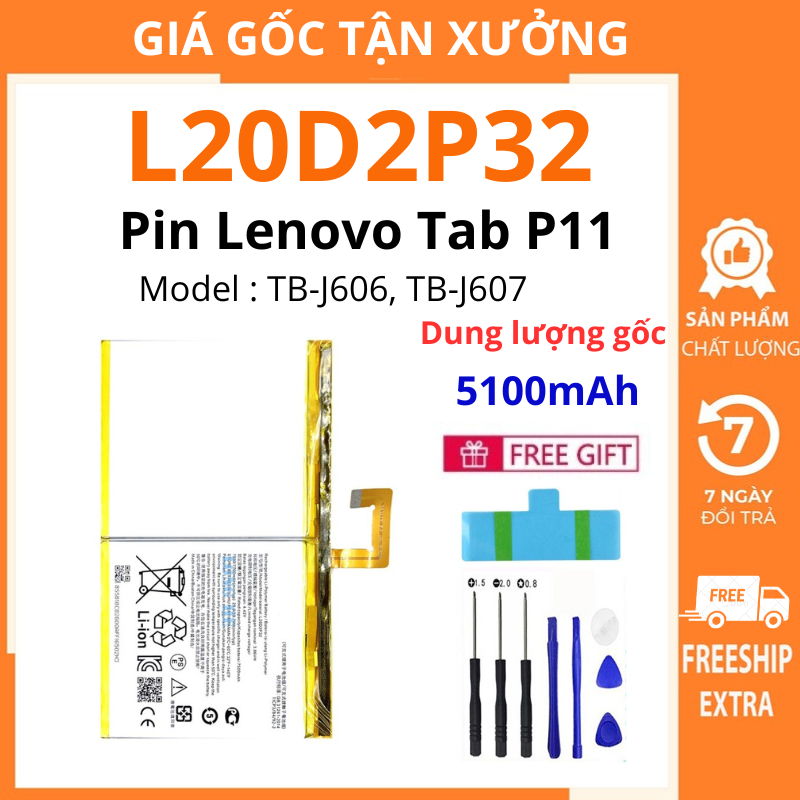 Pin  Lenovo P11 / P11 Plus TBJ606- TBJ607 L20D2P32 7500mAh | Dung lượng gốc | Tặng bộ tháo mở