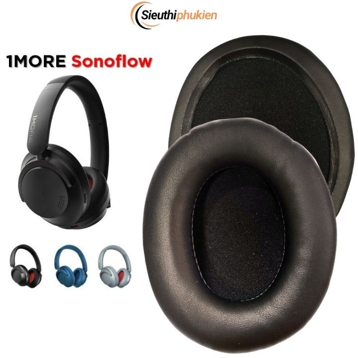 Miếng đệm ốp tai nghe 1MORE SonoFlow / SonoFlow SE chất liệu Vải / Da 08010 , bọc da tai nghe