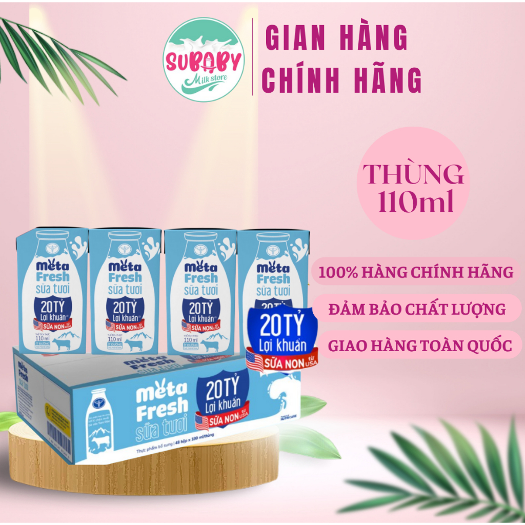 Thùng sữa tươi Nutricare Meta Fresh 110ml/180ml x 12 Lốc