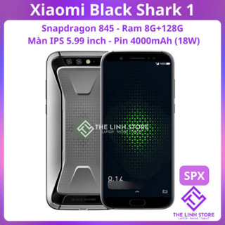  Điện thoại Xiaomi Black Shark 1  SPX  - Snapdragon 845 ram 8G+128G 