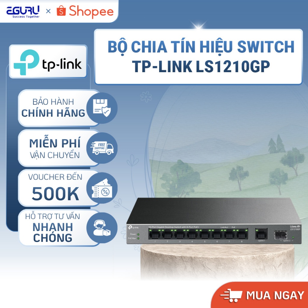 Bộ Chia Tín Hiệu Switch TP-LINK LS1210GP/ LS109P/ LS108GP/ LS105GP/ LS106LP/ LS105LP