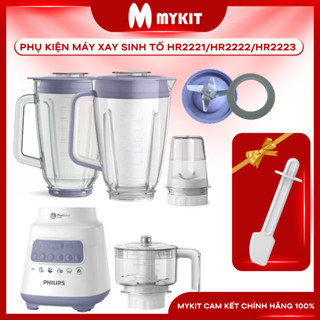 Phụ kiện Máy xay sinh tố Philips HR2221 HR2222 HR2223 HR2221 700w