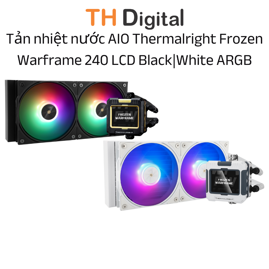 Tản nhiệt nước AIO Thermalright Frozen Warframe 240 LCD ARGB Hàng chính hãng