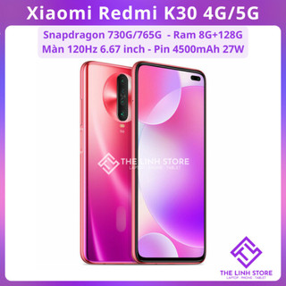  Điện thoại Xiaomi Redmi K30 4G 5G màn 120Hz - Ram 8G 128G 