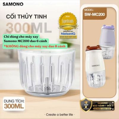 Cối thuỷ tinh Samono 0.3L phụ kiện thay thế cho máy xay dòng MC200/ MC200S/ MFC200, chat để được tư vấn chính xác