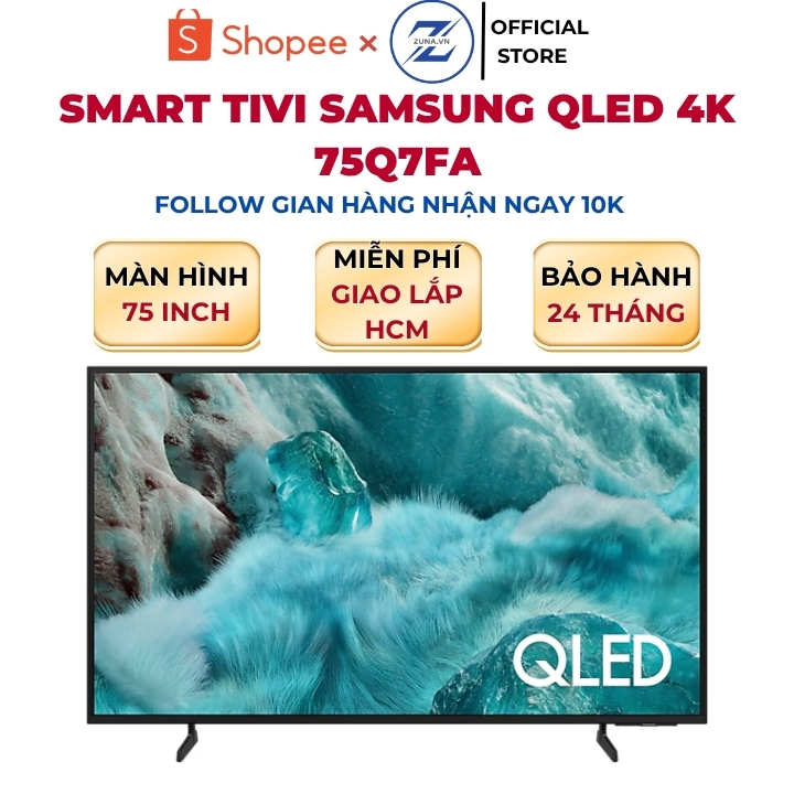 Tivi QLED Samsung 75 inch 75Q7FA - Bảo hành 24 tháng