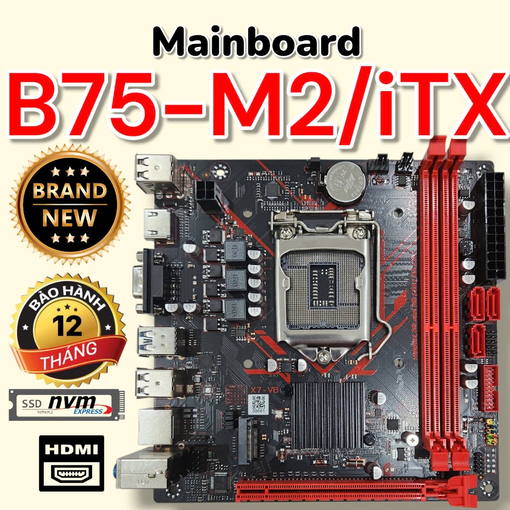 Mainboard B75 ITX/M2 - Mới 100% - Rẻ Nhất Sàn - BH 12Th - Có Khe M2 NVMe - Bo Mạch Chủ H61
